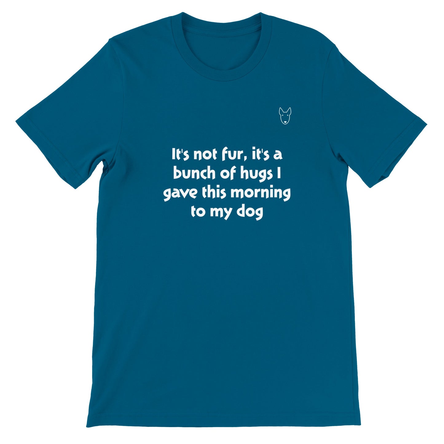 Too many hugs today? for Dog lovers